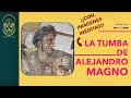 👉👉  ¿Dónde crees que está la TUMBA de ALEJANDRO MAGNO? | Dentro de la pirámide | Nacho Ares