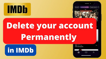 Hoe je een IMDb-account permanent verwijdert !!