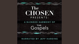 Day Two.5 & Day Three.1 - The Chosen Presents: A Blended Harmony of the Gospels - Steve Laube, Amanda Jenkins, Dallas Jenkins, Jeff Harding, and Dallas and Amanda Jenkins