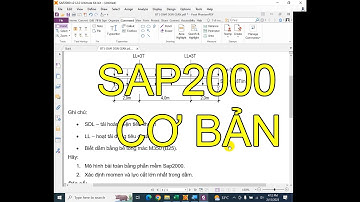 SAP2000 DẦM LIÊN TỤC - BUỔI 2