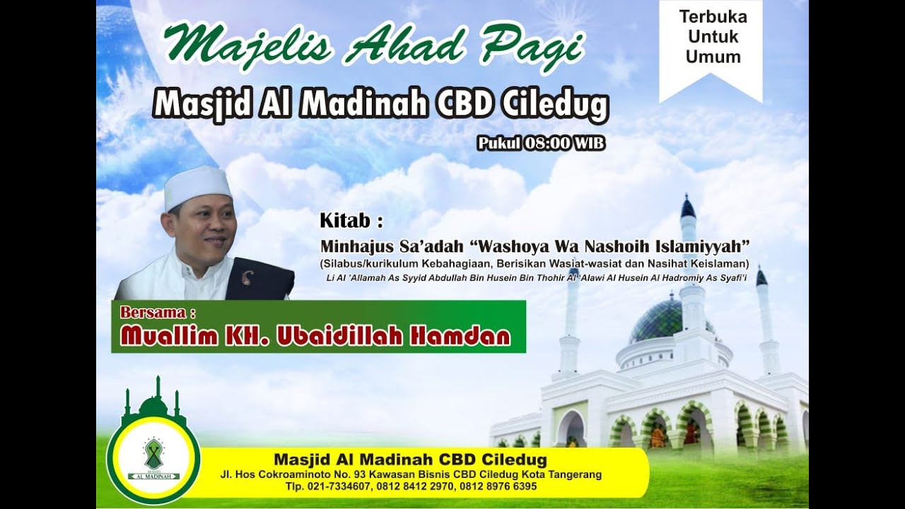 (FULL) Pembukaan Majelis Ahad  Pagi Oleh Mualim KH. Ubaidillah Hamdan
