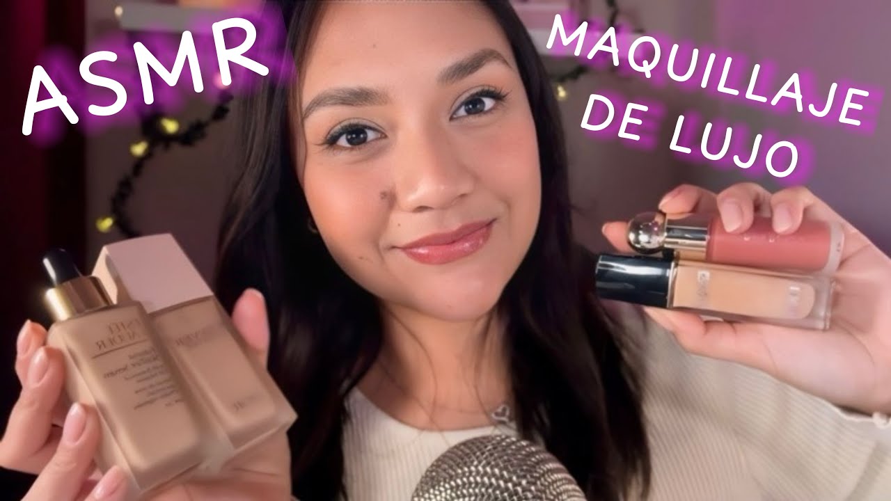 ASMR ESPAÑOL / TE MAQUILLO CON PRODUCTOS MUY CAROS Y LUJOSOS roleplay relajante
