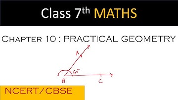 Class 7th maths | chapter 10 | Practical Geometry  | maths class 7 | mathematics | class 7 | ncert