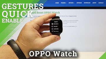 How to Use Gestures on OPPO Watch – Activate Magnification Gestures