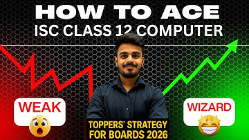 How to ACE ISC Class 12 Computer Exam | Toppers