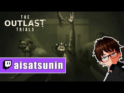🔴 [EN/FIL] The Outlast Trials with friends, like we've never left!