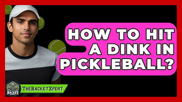 How To Hit A Dink In Pickleball? - The Racket Xpert