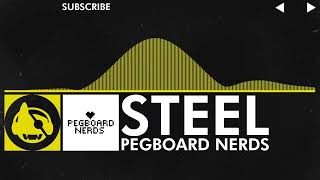 [Electro] - Pegboard Nerds - Steel