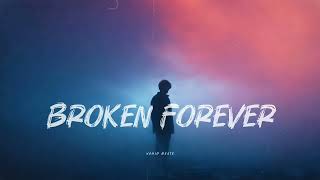 Download Lagu Vahid Beats - Broken Forever (Original Mix) MP3