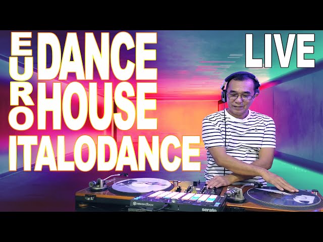 90's-2000s EURO DANCE, EURO HOUSE, ITALO DANCE, NON-STOP HITS