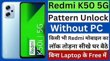 Redmi K50 5G lock kaise tode| redmi K50i 5g hard reset 2025| redmi K50 5g pattern lock kaise tode 