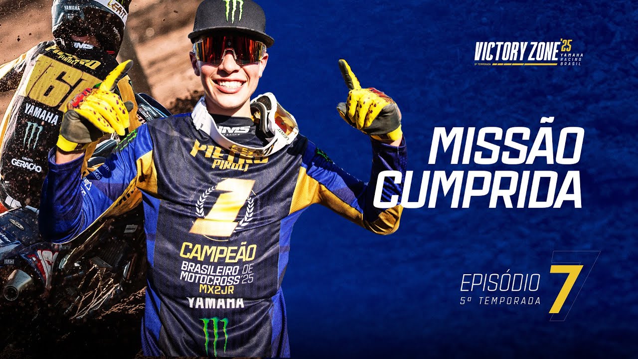 Missão Cumprida | EP07 | Victory Zone Yamaha 2025