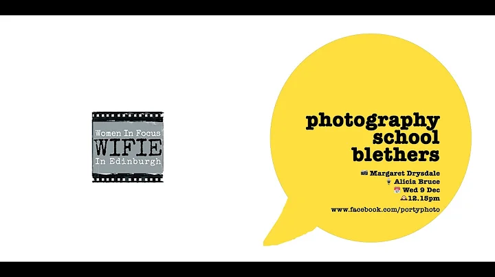 Photography School Blether #5 with Margaret Drysdale
