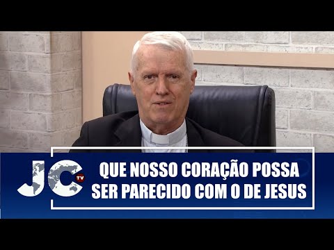 Que nosso coração possa ser parecido com o de Jesus – Dom Orlando – JCTV – 13/10/25
