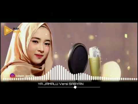 Ya jamalu versi sabyan feat annisa & el alice sholawat terbaru 2018