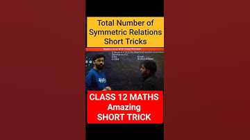 Relation & Functions Class12 | Class 12 Maths Relation & Functions Short Trick |Class 12 Maths Trick