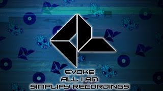 Evoke - All I Am