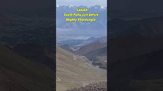 Ladakh | South Pullu Just Before Mighty Khardungla | Incredible India