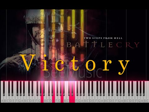 《Victory》 ｜ 超燃戰歌!  / piano sheet - Two Steps From Hell