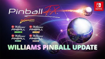 Pinball FX - Nintendo Switch - Williams™ Pinball Content Update
