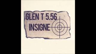 Glen T -  Insigne (Prod. Yungseven)