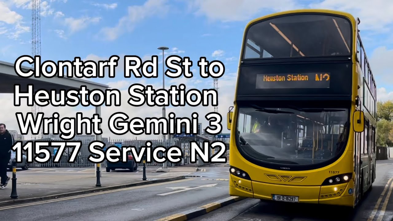 Route: N2 *FULL ROUTE* | Clontarf St to Heuston St | Go-Ahead Ireland Wright Gemini 3 11577 |