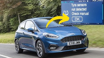 Ford Fiesta “Tyre sensor not detected” warning