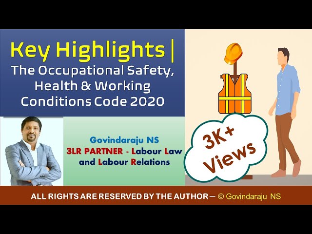 Key Highlights | The Occupational Safety, Health & Working Conditions Code 2020 class=