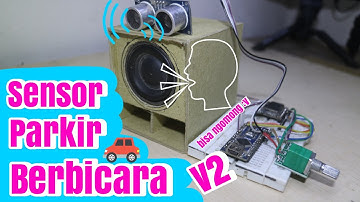 Sensor Parkir Berbicara V2