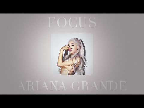 Ariana Grande Focus Sped Up 