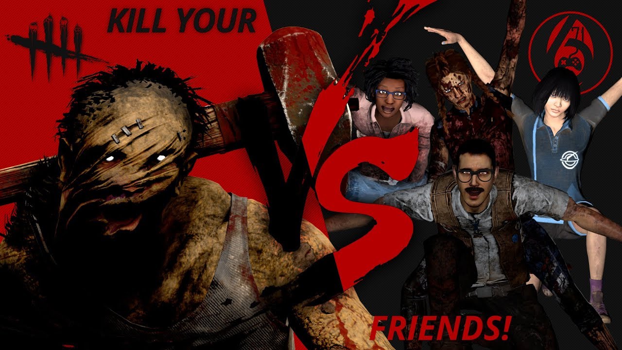 Dead by Daylight Gameplay Kill your friends! | The Bird Collector! | 671Gaming