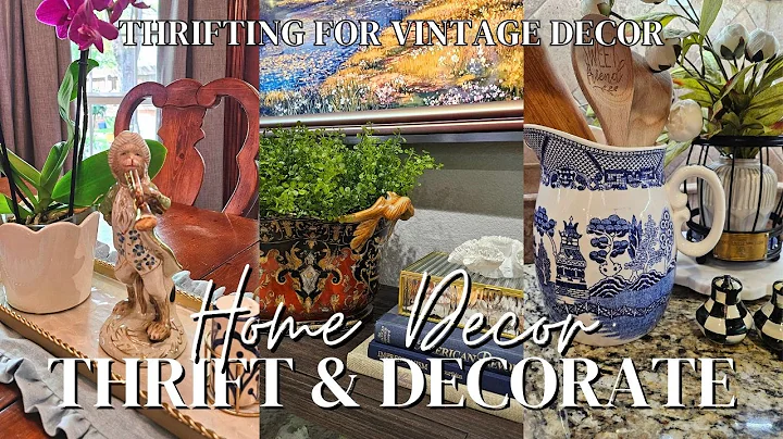 THRIFTING VINTAGE HOME DÉCOR | *Must See* Thrifted Decorating Inspiration!