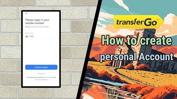 TransferGo how to create personal account || Full process || Alternative present