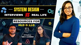 System Design - Real Life vs Interviews | Tips and resources from Airbnb SDE2 | Pratima Upadhyay