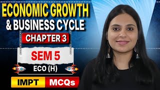 Sem 5 : Economic Growth & Business Cycle | Ch 3 | Very Important MCQs | CUET PG Economics Coaching