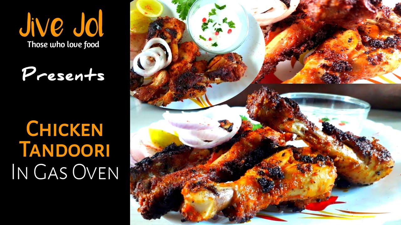 Chicken Tandoori in Gas Oven | বাড়িতেই গ্যাসে বানান চিকেন তন্দুরি
