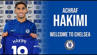 Achraf Hakimi - Welcome To Chelsea! - Insane Goals & Tackles 2021