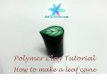 Polymer Clay Tutorial - How to Make a Leaf Cane - Lesson #13