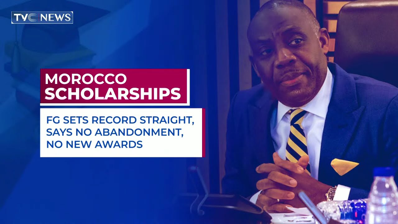 FG Sets Record Straight On Scholarship Students In Morocco