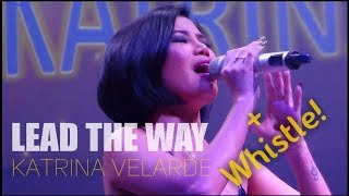 KATRINA VELARDE - Lead The Way (The MusicHall Metrowalk | August 24, 2019) #HD720p