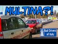 BAD DRIVERS OF ITALY dashcam compilation 02.10 - MULTINA?!