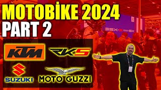 MOTOBİKE 2024 İSTANBUL BÖLÜM 2 (Rks, Ktm, Suzuki, MotoGuzzi)