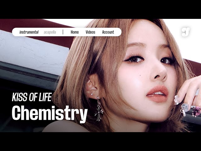 KISS OF LIFE – Chemistry | Instrumental