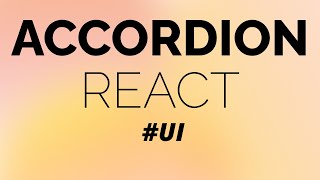 Build an Accordion with React ⚛️