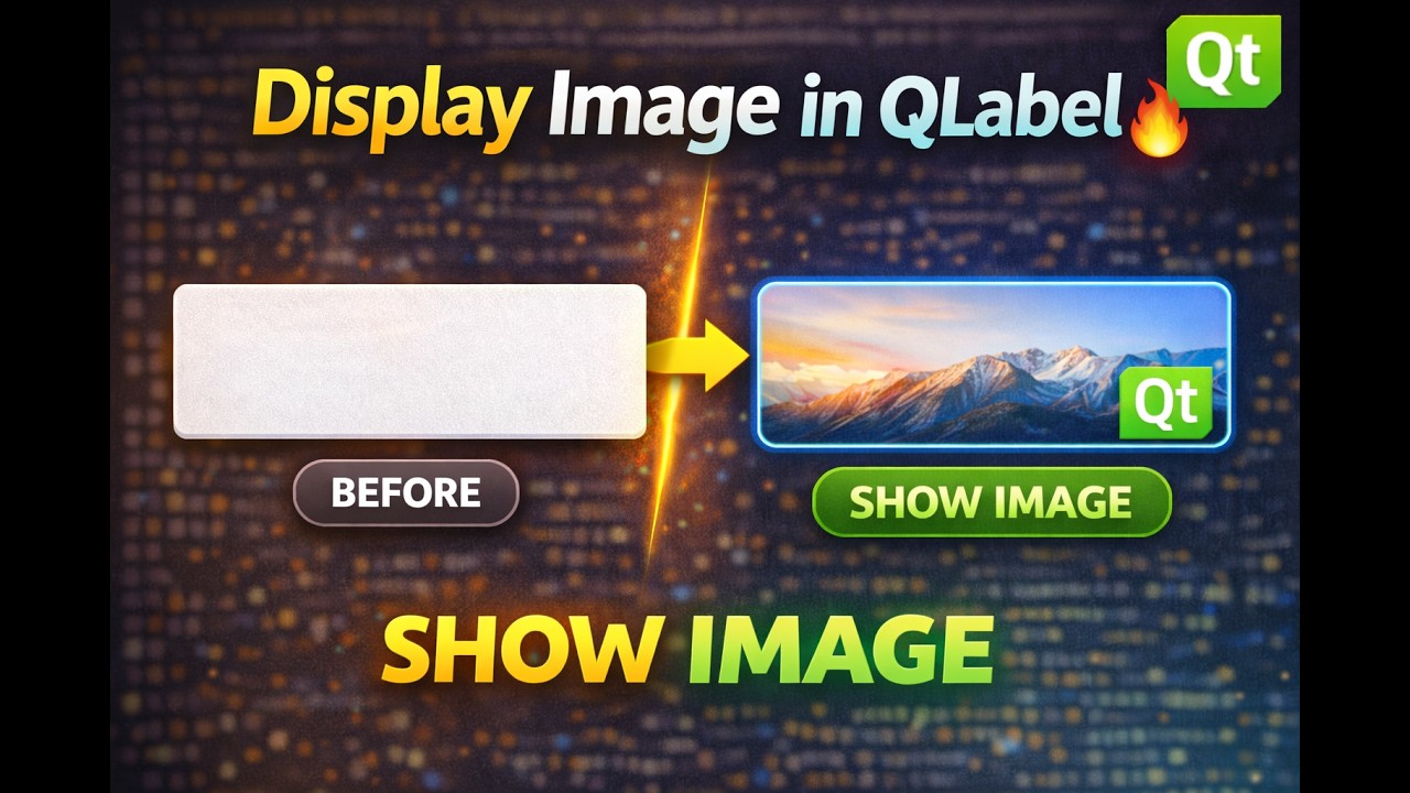 Qt6 | Qt Display Image in QLabel 🔥 | Qt C++ Tutorial (Step-by-Step ...