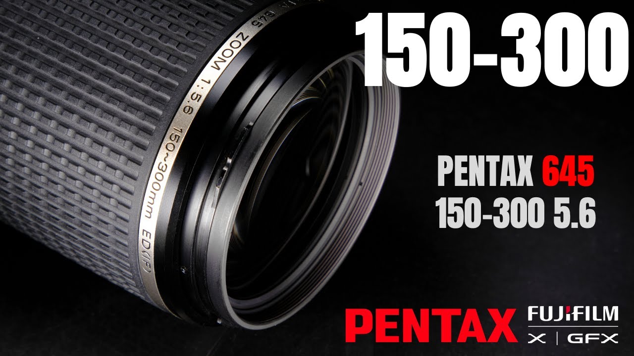 $200 Zoom Lens for Your Fuji GFX Camera! Pentax 645 150-300 - YouTube