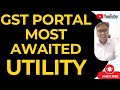 BREAKING NEWS | GST PORTAL MOST AWAITED UTILITY LIVE | GST RETURN UNBLOCK KAISE KARE