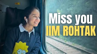 Miss you IIM Rohtak 🥺 | End of MBA life | Ankusha Patil