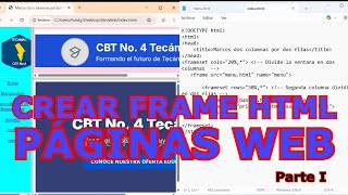 Crear FRAMES o MARCOS en HTML para Sitios web Parte 1 #tutoriales #html