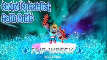 Skylanders Trap Team - Flip Wreck - Sword Specialist Path Guide
